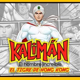 Kalimán: el superhéroe mexicano que marcó a toda una generación
