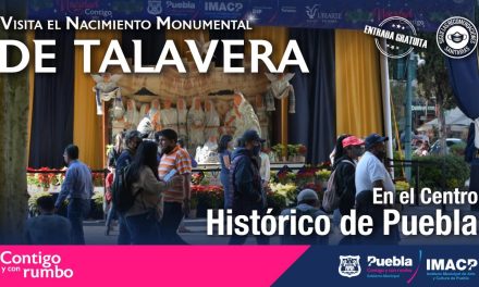 Visita el Nacimiento Monumental de Talavera en Puebla